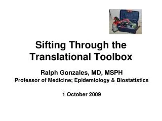Sifting Through the Translational Toolbox