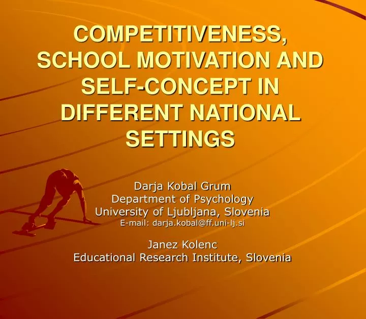competitiveness school motivation and self concept in different national settings