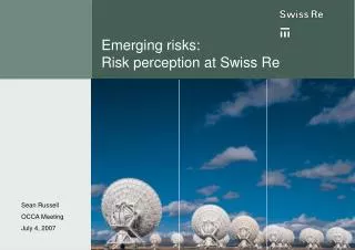 Emerging risks: Risk perception at Swiss Re