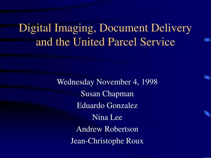 digital imaging document delivery and the united parcel service