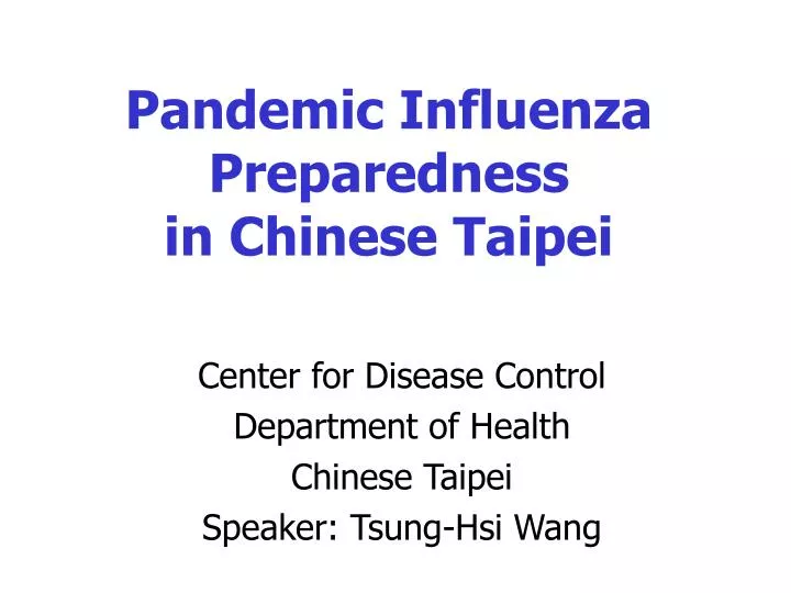 pandemic influenza preparedness in chinese taipei