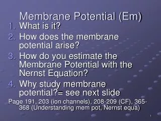Membrane Potential (Em)