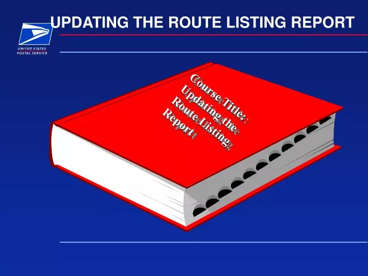 updating the route listing report