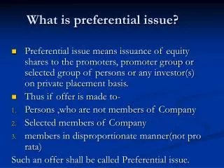 What is preferential issue?