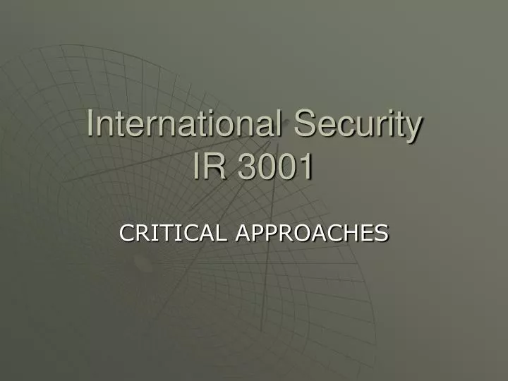 international security ir 3001