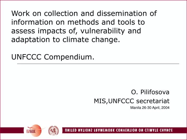 o pilifosova mis unfccc secretariat manila 26 30 april 2004