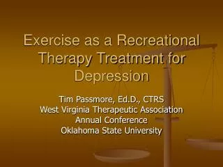 Exercise as a Recreational Therapy Treatment for Depression