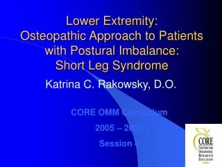 Lower Extremity: Osteopathic Approach to Patients with Postural Imbalance: Short Leg Syndrome