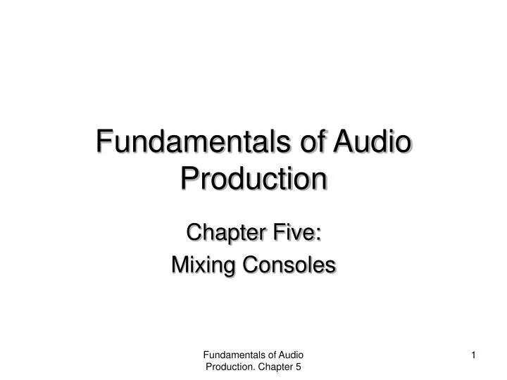 fundamentals of audio production