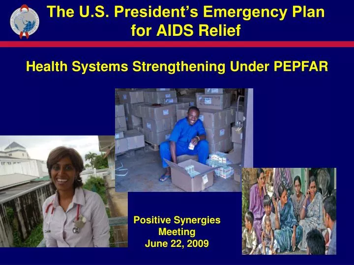 the u s president s emergency plan for aids relief