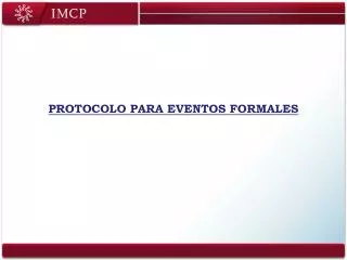 PROTOCOLO PARA EVENTOS FORMALES