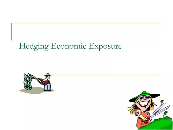 hedging economic exposure