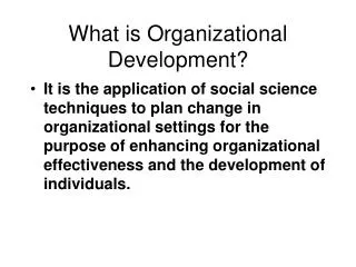 What is Organizational Development?