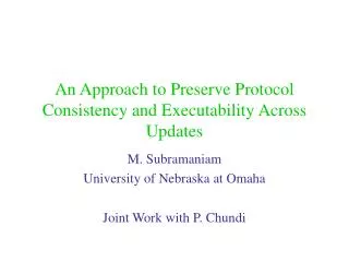 An Approach to Preserve Protocol Consistency and Executability Across Updates