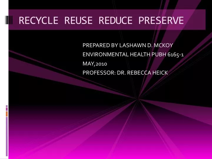 recycle reuse reduce preserve