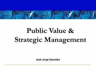 Public Value &amp; Strategic Management