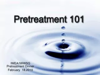 Pretreatment 101