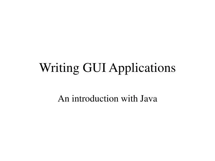 writing gui applications