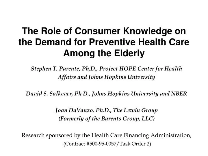 the role of consumer knowledge on the demand for preventive health care among the elderly