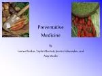 Preventative Medicine - slide 1