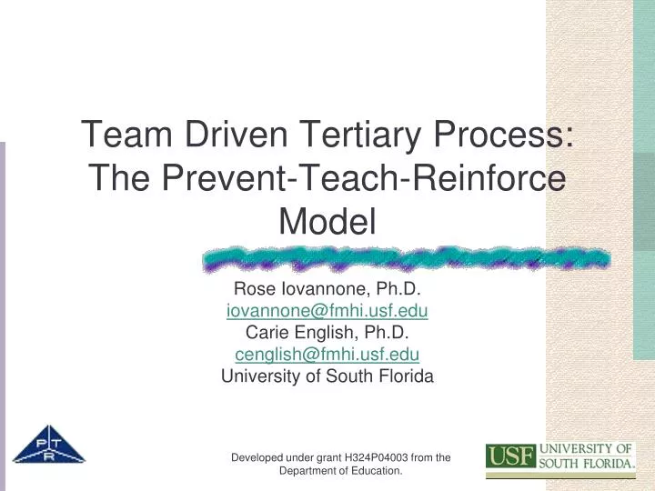 team driven tertiary process the prevent teach reinforce model