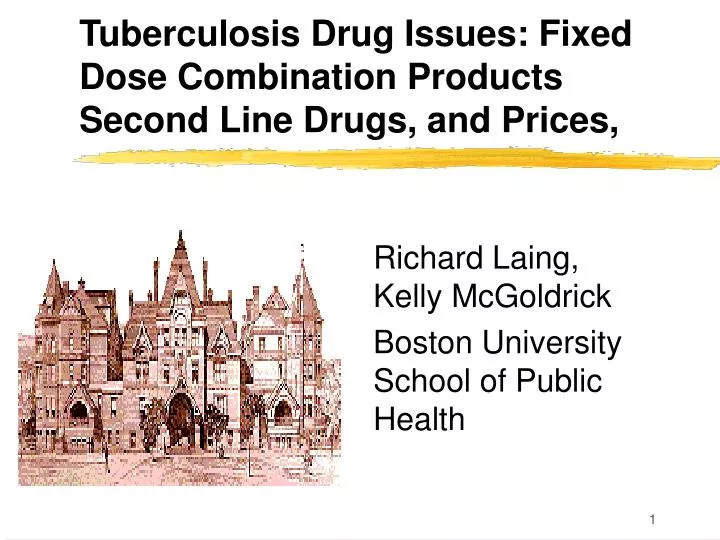 tuberculosis drug issues fixed dose combination products second line drugs and prices