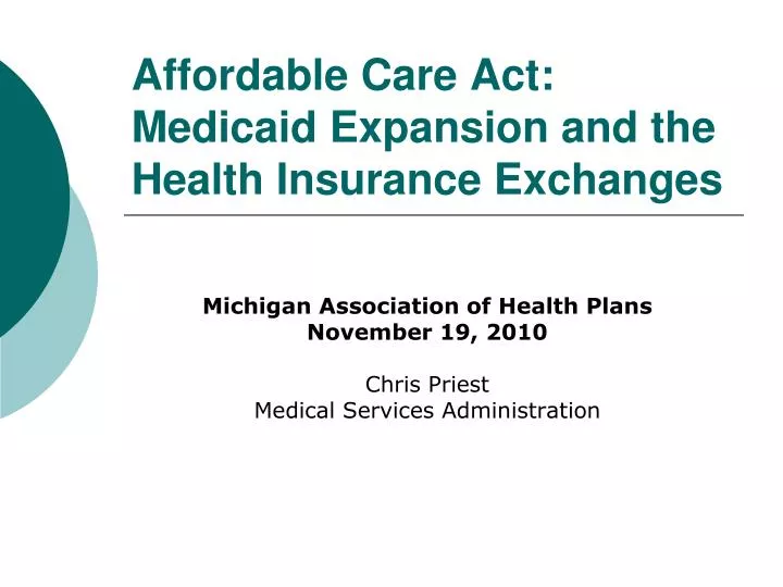 affordable care act medicaid expansion and the health insurance exchanges