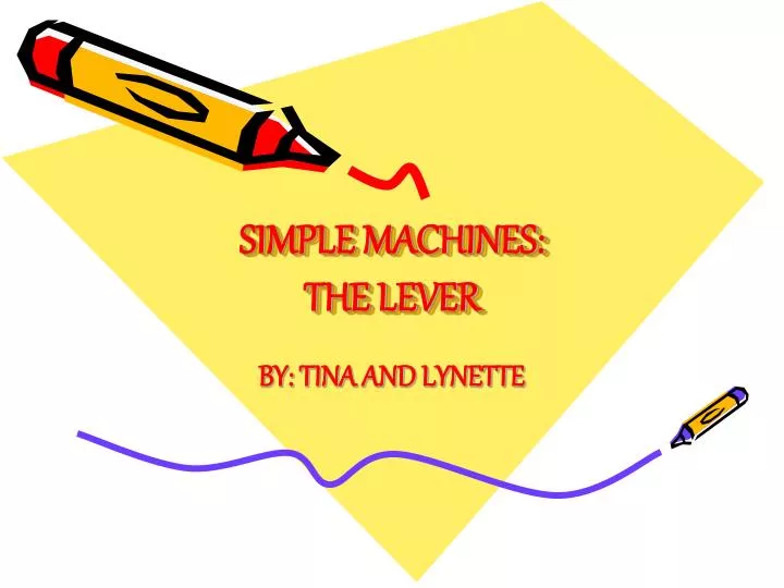 simple machines the lever