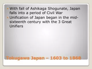 Tokugawa Japan – 1603 to 1868