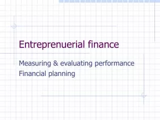 Entreprenuerial finance