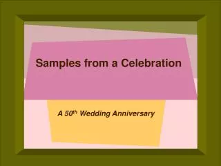 Samples from a Celebration