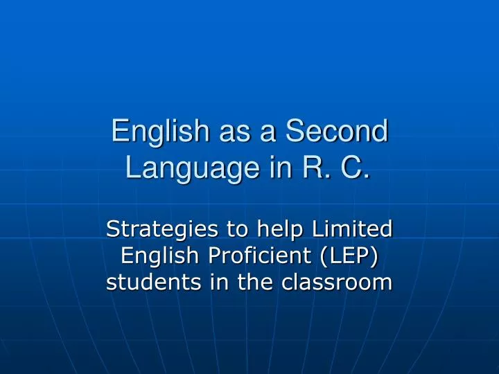 english as a second language in r c