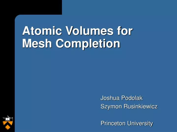 atomic volumes for mesh completion