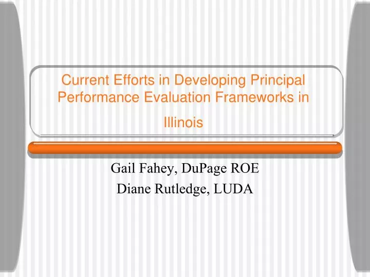 current efforts in developing principal performance evaluation frameworks in illinois