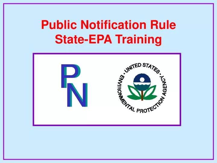 public notification rule state epa training