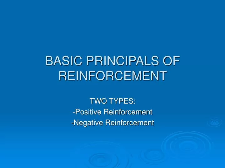 basic principals of reinforcement