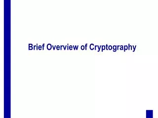 Brief Overview of Cryptography