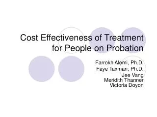 Cost Effectiveness of Treatment for People on Probation