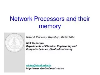 Network Processors and their memory