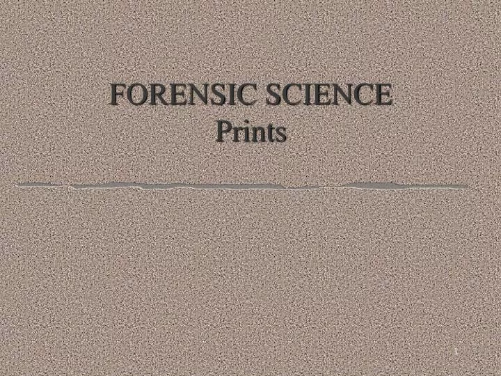 forensic science prints
