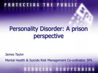 Personality Disorder: A prison perspective