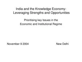 India and the Knowledge Economy: Leveraging Strengths and Opportunities