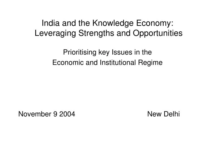 india and the knowledge economy leveraging strengths and opportunities