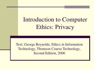 Introduction to Computer Ethics: Privacy
