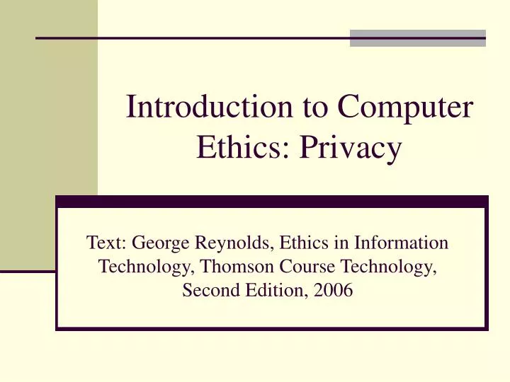 introduction to computer ethics privacy