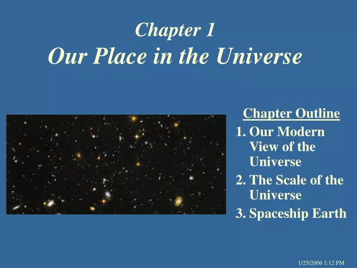 chapter 1 our place in the universe