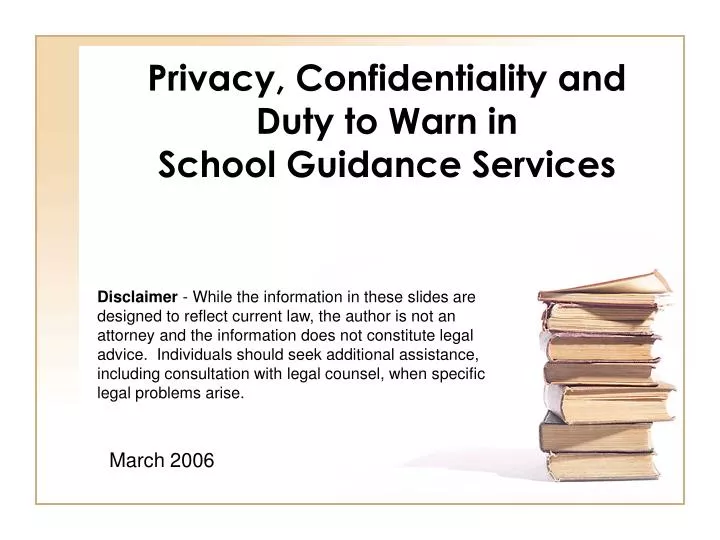 privacy confidentiality and duty to warn in school guidance services