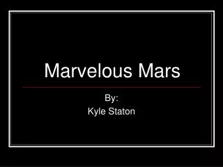 Marvelous Mars