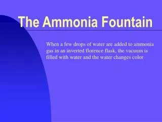 The Ammonia Fountain
