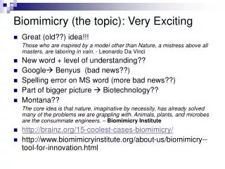 Biomimicry (the topic): Very Exciting